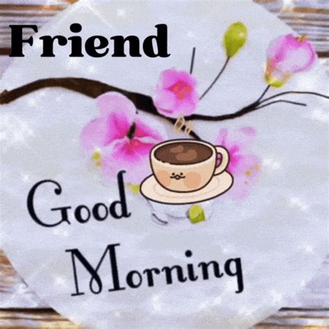 good morning best friend gif|good morning special friend gif.